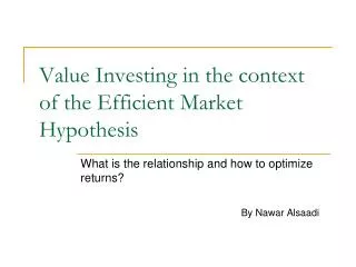 Value Investing in the context of the Efficient Market Hypothesis