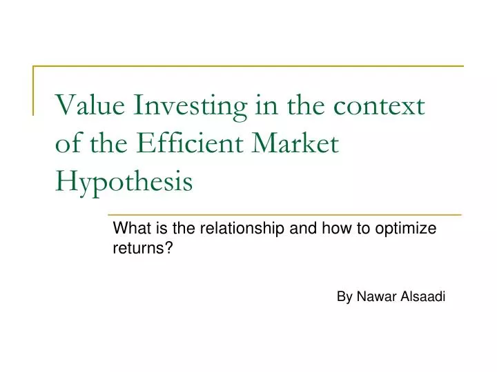 value investing in the context of the efficient market hypothesis