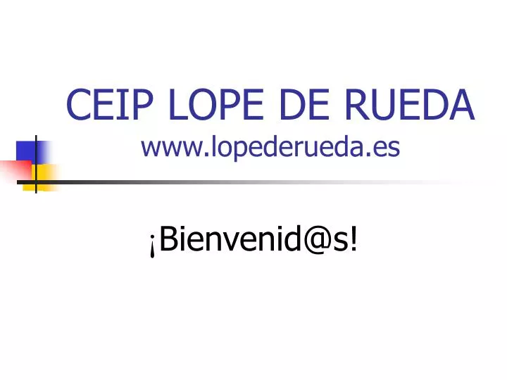 ceip lope de rueda www lopederueda es