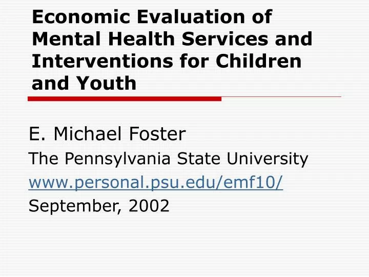 economic evaluation of mental health services and interventions for children and youth