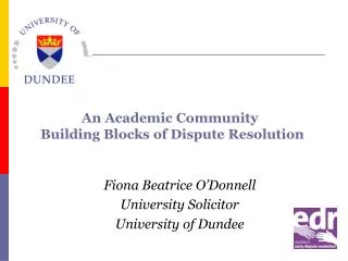 Fiona Beatrice O’Donnell University Solicitor University of Dundee