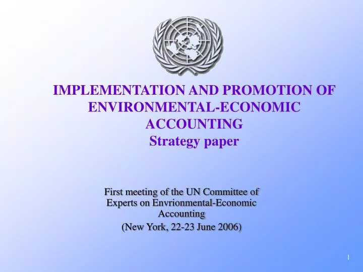 implementation and promotion of environmental economic accounting strategy paper