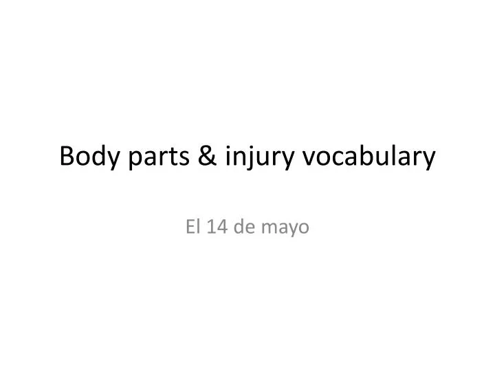 body parts injury vocabulary