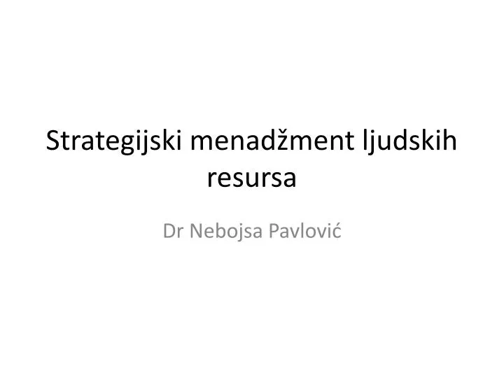 strategijski menad ment ljudskih resursa