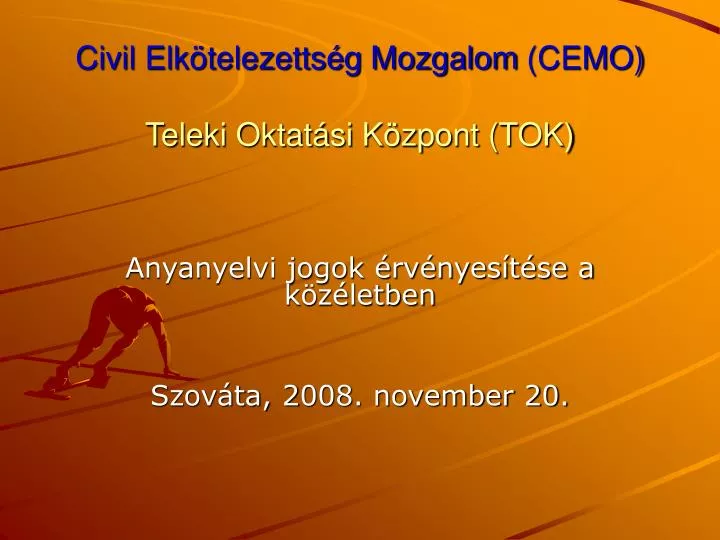 civil elk telezetts g mozgalom cemo teleki oktat si k zpont tok