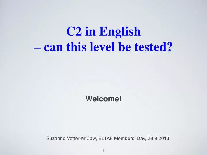 c2 in english can this level be tested