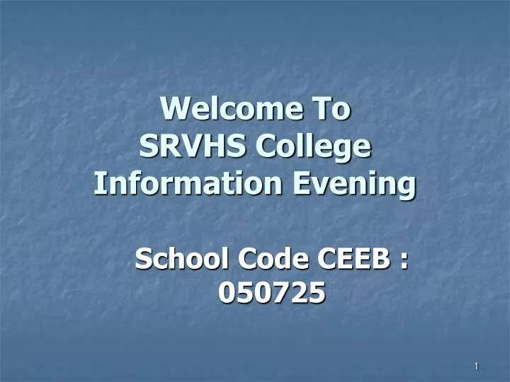 welcome to srvhs college information evening