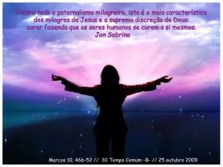 Marcos 10, 46b-52 // 30 Tempo Comum â€“B- // 25 outubro 2009