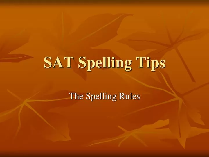 sat spelling tips