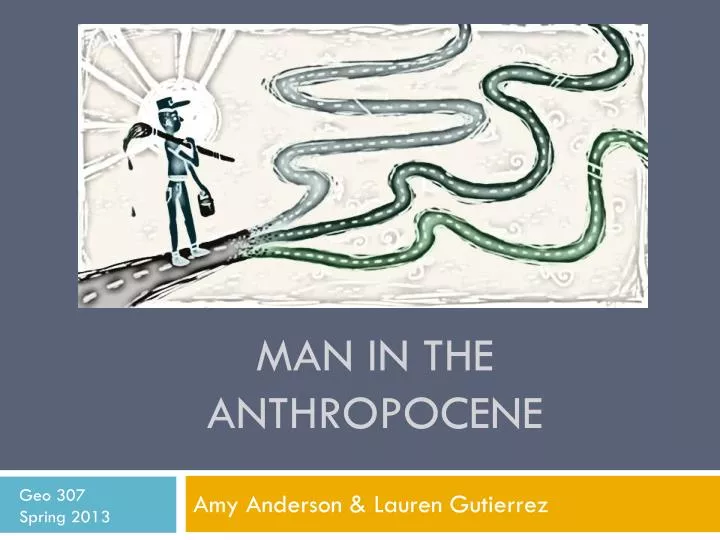 field notes from a catastrophe by elizabeth kolbert chapter 10 man in the anthropocene