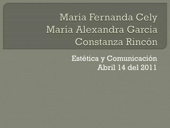 mar a fernanda cely mar a alexandra garc a constanza rinc n