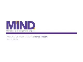 an lise de resultados guiando telecom junho 2012