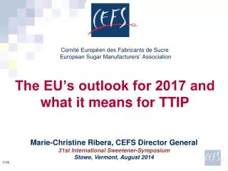 Marie-Christine Ribera, CEFS Director General 31st International Sweetener-Symposium