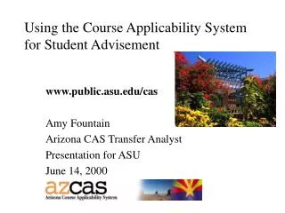 Using the Course Applicability System for Student Advisement