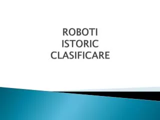roboti istoric clasificare