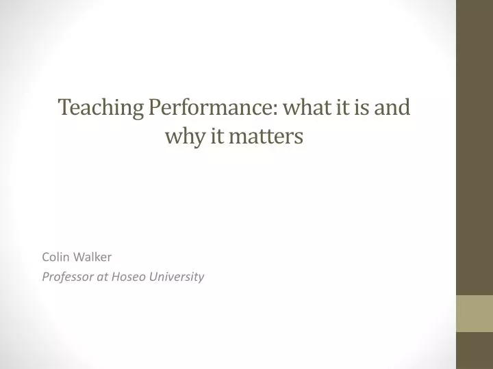 teaching performance what it is and why it matters
