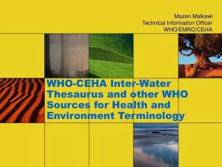WHO-CEHA Inter-Water Thesaurus and other WHO Sources for Health and Environment Terminology