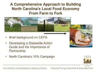 A Comprehensive Approach to Building North Carolina's Local Food Economy From Farm to Fork