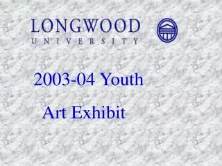 2003-04 Youth Art Exhibit
