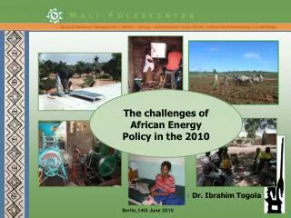 The challenges of African Energy Policy in the 2010