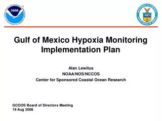 Gulf of Mexico Hypoxia Monitoring Implementation Plan