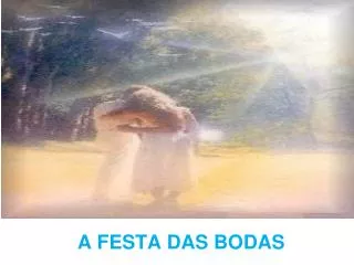 a festa das bodas