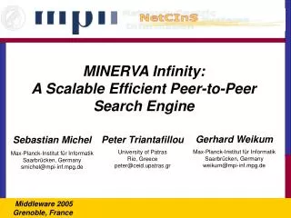 MINERVA Infinity: A Scalable Efficient Peer-to-Peer Search Engine