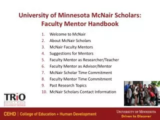 University of Minnesota McNair Scholars: Faculty Mentor Handbook