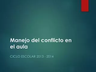 manejo del conflicto en el aula