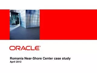 Romania Near-Shore Center case study April 2012
