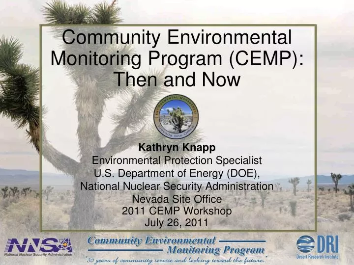 community environmental monitoring program cemp then and now