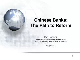 Chinese Banks: The Path to Reform