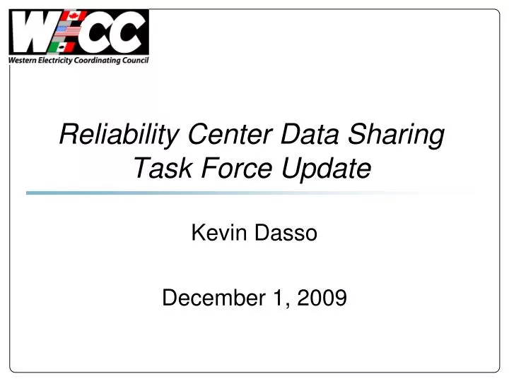 reliability center data sharing task force update