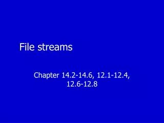 File streams