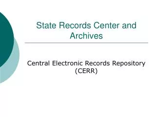 State Records Center and Archives