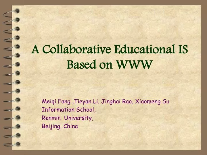 a collaborative educational is based on www