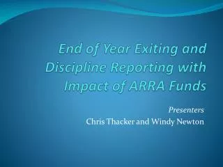 End of Year Exiting and Discipline Reporting with Impact of ARRA Funds