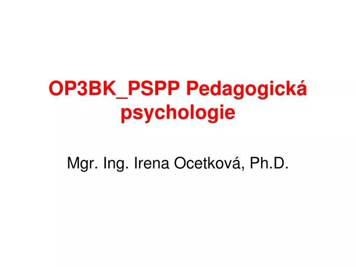 op3bk pspp pedagogick psychologie