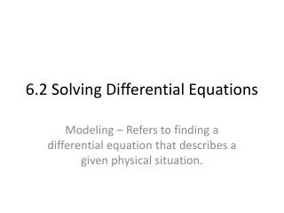 6.2 Solving Differential Equations