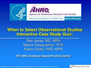 When to Select Observational Studies Interactive Case Study Quiz: