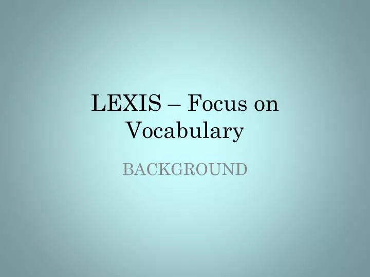 lexis focus on vocabulary