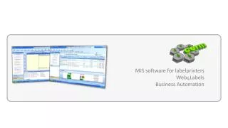 MIS software for labelprinters Web 4 Labels Business Automation
