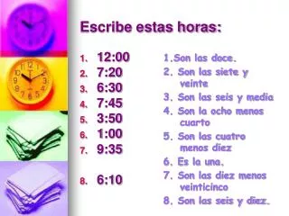 Escribe estas horas: