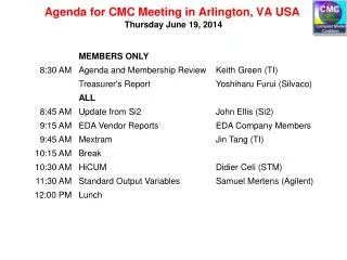 Agenda for CMC Meeting in Arlington, VA USA