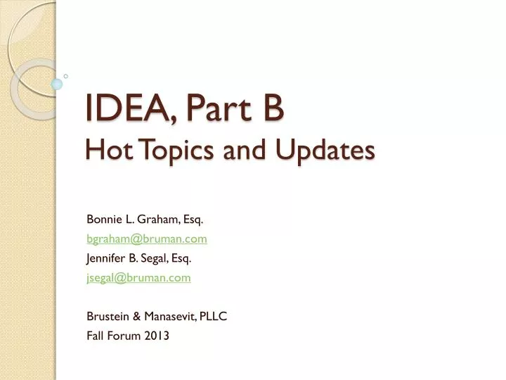 idea part b hot topics and updates