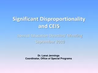 Significant Disproportionality and CEIS