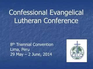 Confessional Evangelical Lutheran Conference