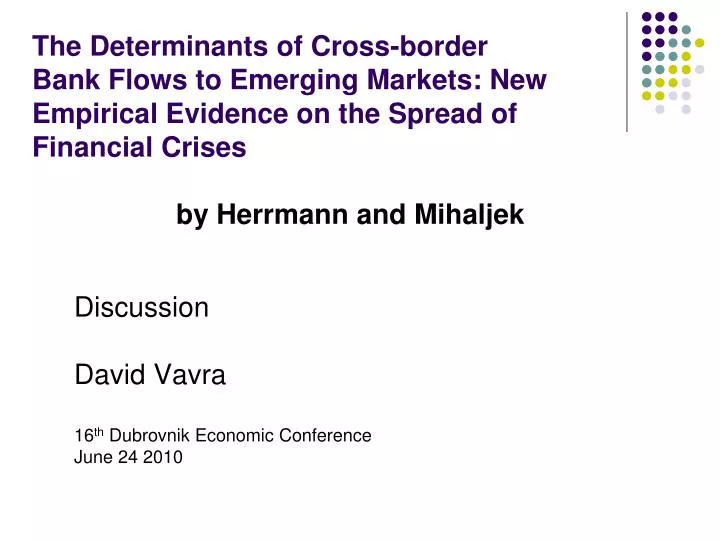 discussion david vavra 16 th dubrovnik economic conference june 24 2010