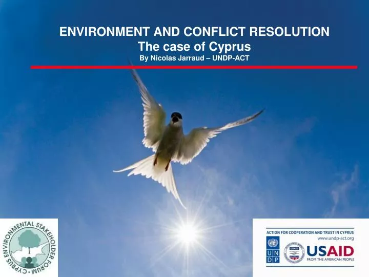 environment and conflict resolution the case of cyprus by nicolas jarraud undp act