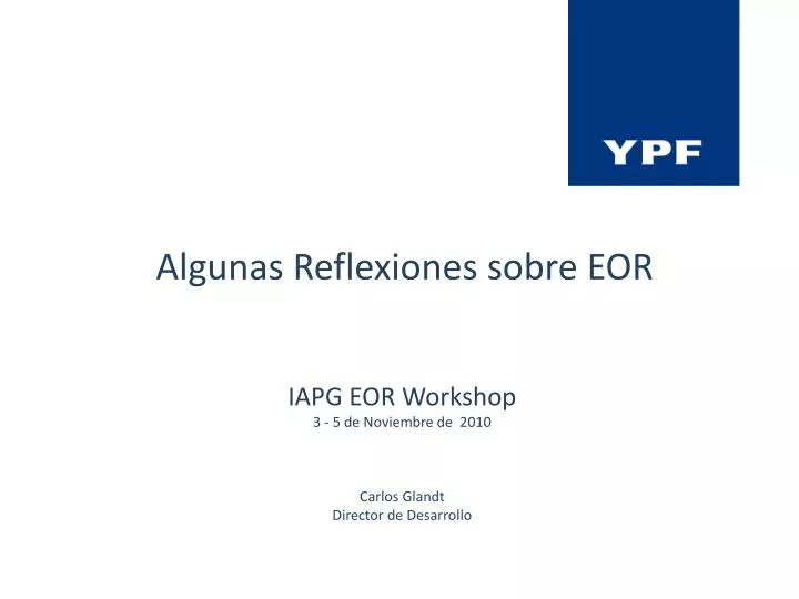 algunas reflexiones sobre eor